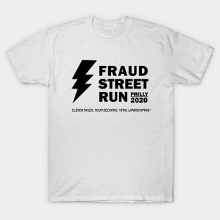 Fraud Street Run 2020 T-Shirt